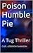 Poison Humble Pie