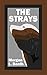 The Strays