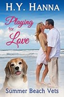 Playing for Love (Summer Beach Vets #1)