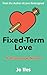 Fixed-Term Love