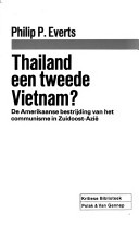 Thailand, een tweede Vietnam? De Amerikaanse bestrijding van het communisme in Zuidoost-Azië (Kritiese Biblioteek)