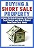 Buying a Short Sale Property by Courtney Copeland