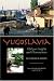 Yugoslavia: Oblique Insight...