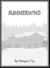 Summerwind: A haunted house