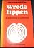 Wrede lippen : heet - bruta...