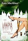 Ein Vampir für mich allein by Katie MacAlister