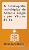 A Historiografia Sociológica de António Sérgio