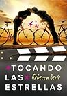 Tocando las estrellas by Rebecca Serle