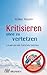 Kritisieren ohne zu verletzen: Lernen von den Sprüchen Salomos (German Edition)