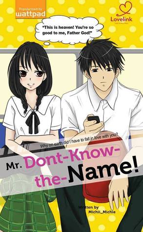 Mr. Don't Know the Name (Mass Market Paperback)