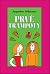 Prvé trampoty by Jacqueline Wilson