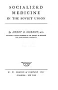 Socialised Medicine in the Soviet Union
