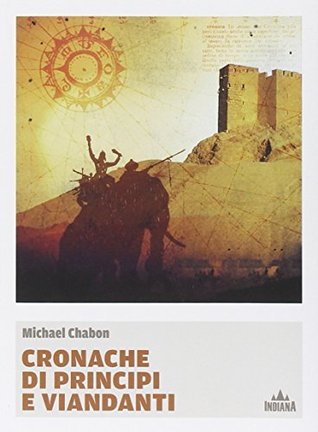 Cronache di principi e viandanti