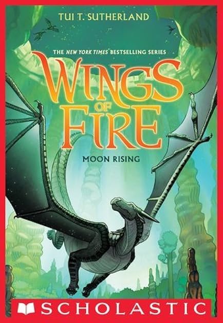 Moon Rising (Wings of Fire, #6)