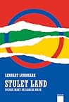 Stulet Land - Sve...