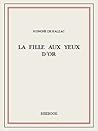 La Fille Aux Yeux D'Or by Honoré de Balzac