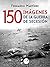 150 imágenes de la guerra d...