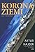 Korona Ziemi. Nie-poradnik zdobywcy