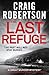 The Last Refuge by Craig Robertson