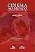 Cinema no Mundo: indústria, política e mercado - América Latina - Vol.II