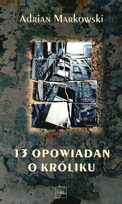 13 opowiadań o króliku