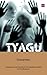 Tyagu by Sivasankari