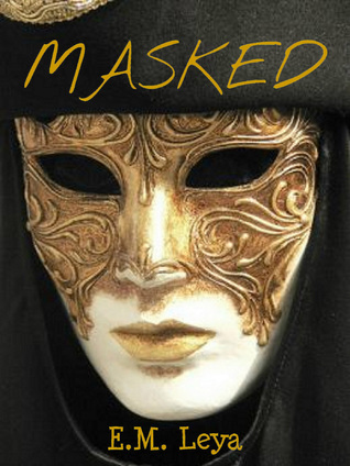 Masked (Kindle Edition)
