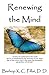 Renewing the Mind