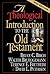 A Theological Introduction to the Old Testament