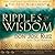 Ripples of Wisdom by Jose Ruiz