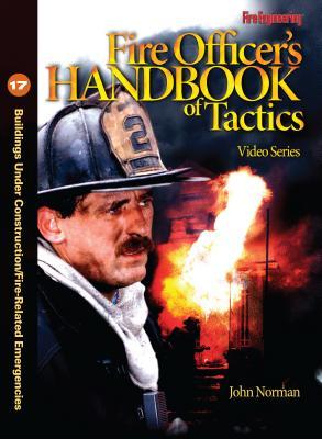 Buildings Under Construction/Fire-related Emergencies (Fire Officer's Handbook of Tactics Video Series) DVD