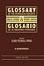 Glossary of the Petroleum Industry: English/Spanish & Spanish/English, 4th Edition (English and Spanish Edition)