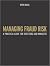 Managing Fraud Risk: A Practical Guide for Directors and Managers