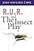 R.U.R. and The Insect Play