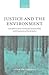 Justice and the Environment...