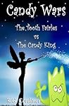 Candy Wars: The Tooth Fairies vs The Candy King