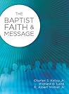 The Baptist Faith...