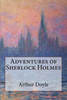 Adventures of Sherlock Holmes
