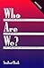 Who Are We Revised Student:...