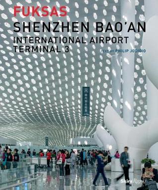 Shenzhen Bao'an International Airport Terminal 3 (Hardcover)