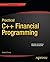Practical C++ Financial Programming