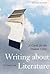 Writing about Literature: A Guide for the Student Critic