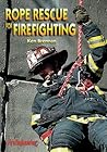 Rope Rescue for Firefighting
