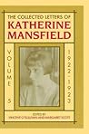 The Collected Letters of Katherine Mansfield: Volume 5: 1922-1923