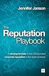 The Reputation Playbook by Jennifer Janson