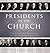 Presidents of the Church: T...