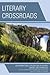 Literary Crossroads: An Int...