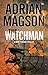 The Watchman (Marc Portman #1)
