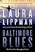 Baltimore Blues  (Tess Monaghan, #1)