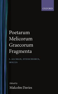 Poetarum Melicorum Graecorum Fragmenta (Hardcover)
